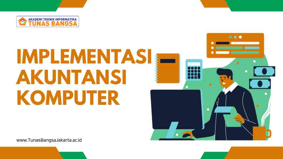 Implementasi Akuntansi Komputer